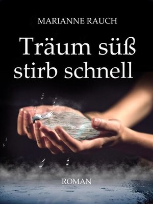 cover image of Träum süß stirb schnell
